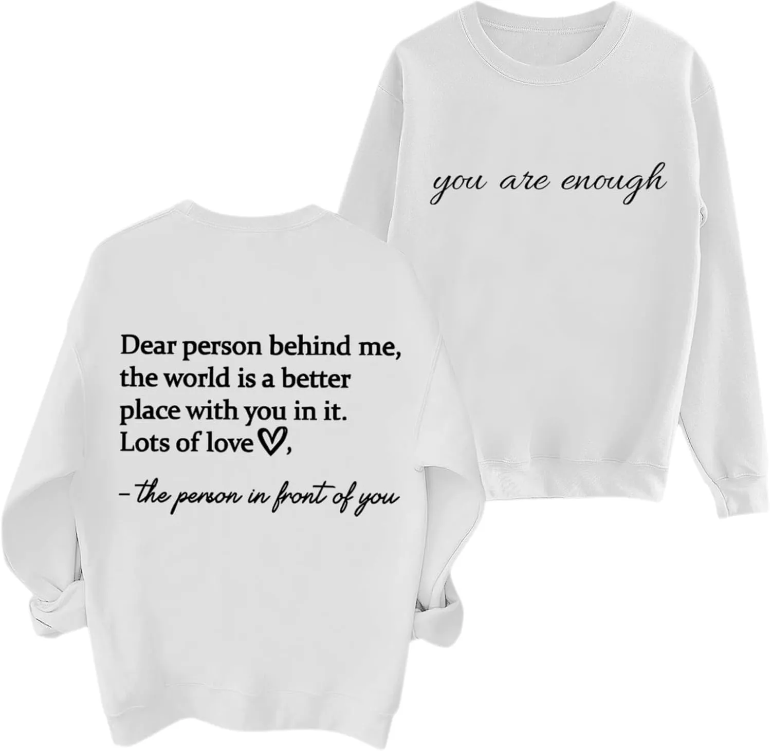 Dear Person Behind Me Hoodie You Are Enough Graphic Sweatshirts for Women Mental Health Awareness Shirt Pullover Top