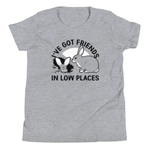 I've Got Friends In Low Places Kid's Youth Tee