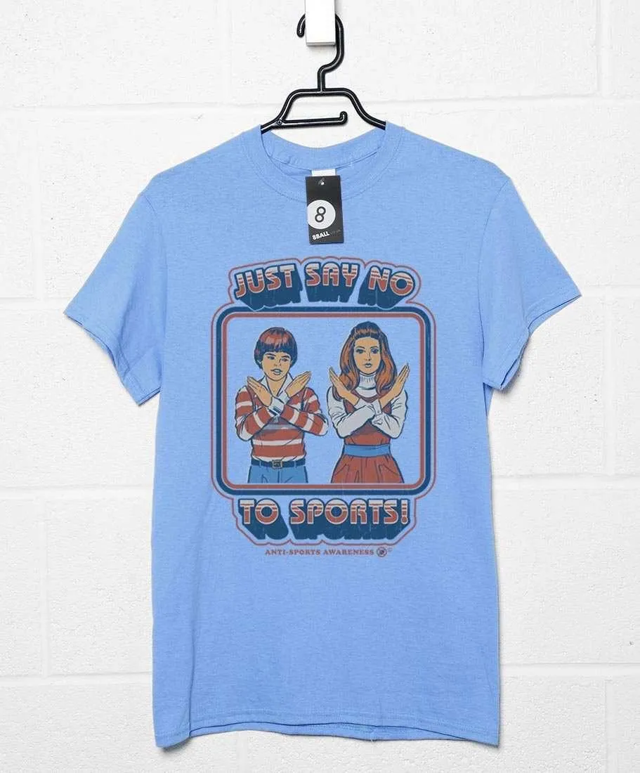 Steven Rhodes Say No To Sports T-Shirt