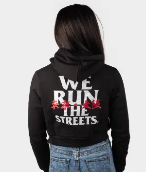 We Run The Streets Womens Cropped Hoodie